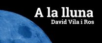 Vermut literari: "A la lluna"