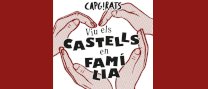 Viu els castells en família