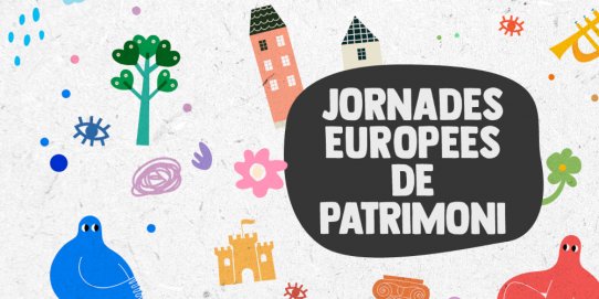 Imatge promocional de les Jornades Europees de Patrimoni 2022.