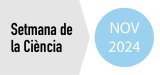 Setmana de la Ciència
Del 8 al 16 de novembre
Inscriu-te ja les
activitats programades