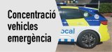 Concentració de vehicles d'emergència
Dg. 27/09, de 10 a 14 h
Pl. d'El Mirador